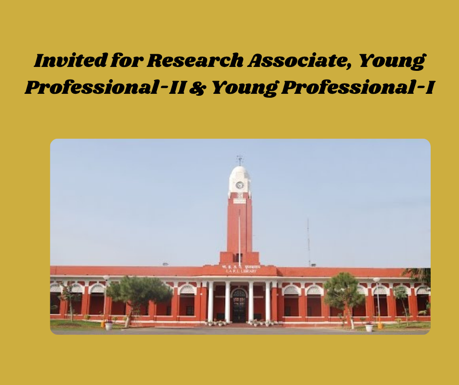 nvited for Research Associate, Young Professional-II & Young Professional-I