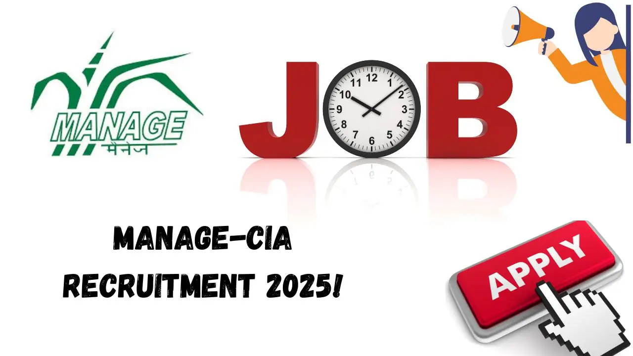 MANAGE Recruitment 2025: Apply Online for Manager & Business Executive Posts at MANAGE-CIA Hyderabad