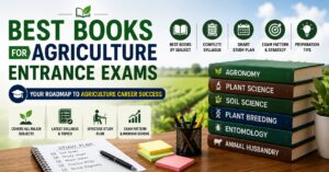 Best Books for B.Sc Agriculture Entrance Exam 2026-27